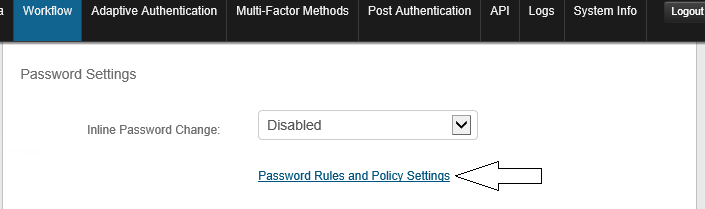 The Workflow tab's Password Settings section, with Inline Password Change set to Disabled and an arrow pointing to the Password Rules and Policy Settings link.