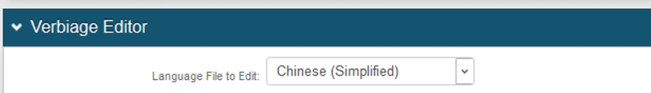 Verbiage Editor's Language File to Edit dropdown, with Chinese (Simplified) selected.