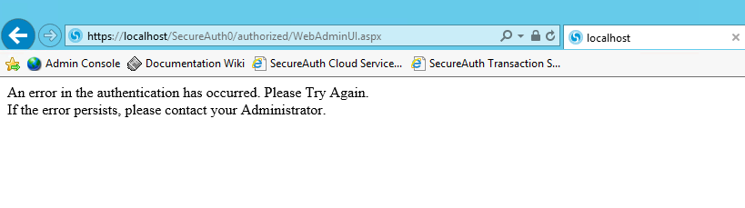A browser showing the WebAdminUI.aspx page with the error 'An error in the authentication has occurred. Please Try Again. If the error persists, please contact your Administrator.'