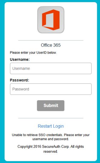 The Office 365 login prompt reading 'Unable to retrieve SSO credentials. Please enter your username and password,' with Username and Password fields and a Submit button.