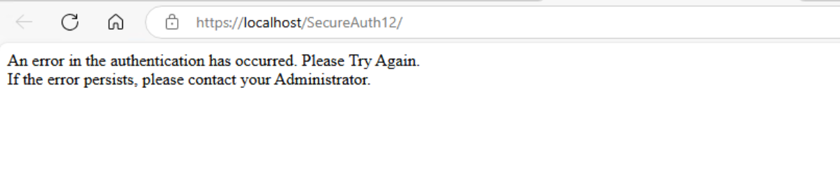 A plain error page reading 'An error in the authentication has occurred. Please Try Again. If the error persists, please contact your Administrator.'