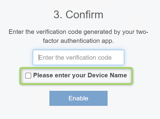 QR Provision Realm's Confirm step now showing the updated checkbox text 'Please enter your Device Name'