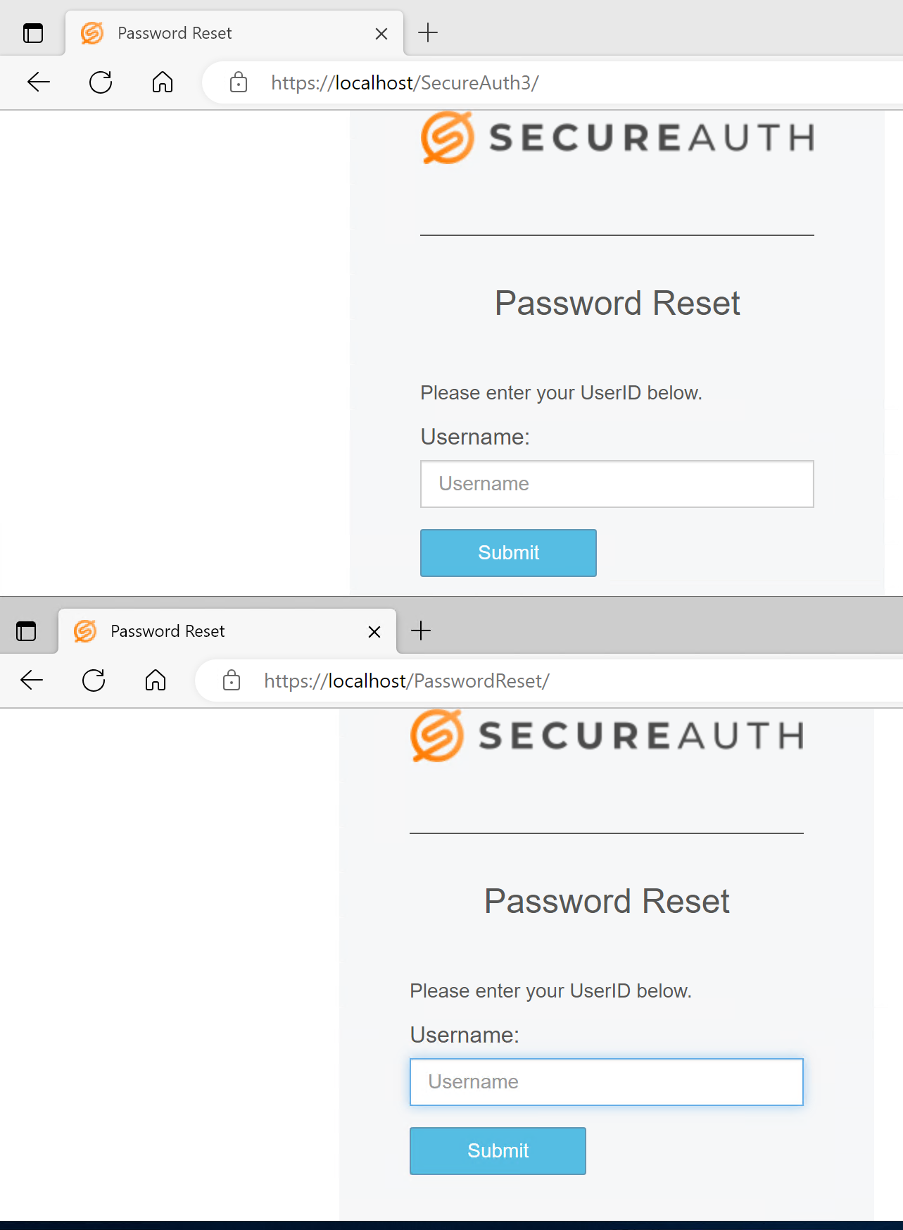 Two browser tabs showing the identical Password Reset page, one at the original https://localhost/SecureAuth3/ URL and the other at the new vanity https://localhost/PasswordReset/ URL.
