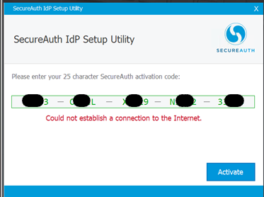 SecureAuth IdP Setup Utility activation screen showing the error Could not establish a connection to the Internet below the activation code field.