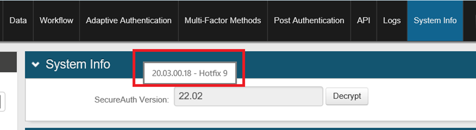 System Info tab with the version field boxed in red, showing 20.03.00.18 - Hotfix 9 even though the hotfix was reverted.