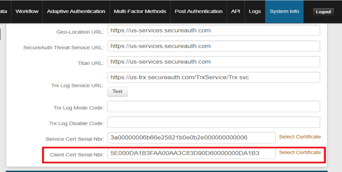 System Info tab with the Client Cert Serial Nbr field boxed in red, showing the certificate serial number that must match the SecureAuth Appliance Cert.