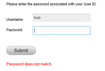 A login form with a Username field showing bob and a Password field, showing Password does not match in red below the Submit button.