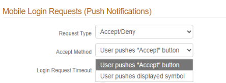 The Mobile Login Requests (Push Notifications) settings with Request Type set to Accept/Deny and the Accept Method dropdown open, showing both User pushes 'Accept' button and User pushes displayed symbol as options.