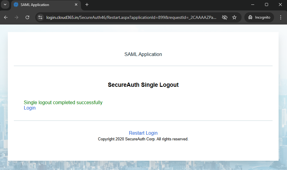 A SecureAuth Single Logout confirmation page reading 'Single logout completed successfully', with a Login link and a Restart Login link.