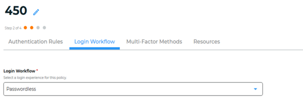 The Login Workflow tab of the Policy, with Login Workflow set to Passwordless.