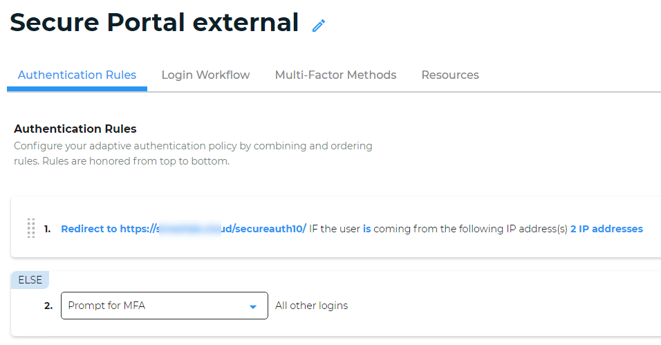 Realm A Authentication Rules tab showing Rule 1: redirect to the Realm B URL if the user is coming from 2 specified IP addresses, with an Else rule below it set to Prompt for MFA for all other logins.