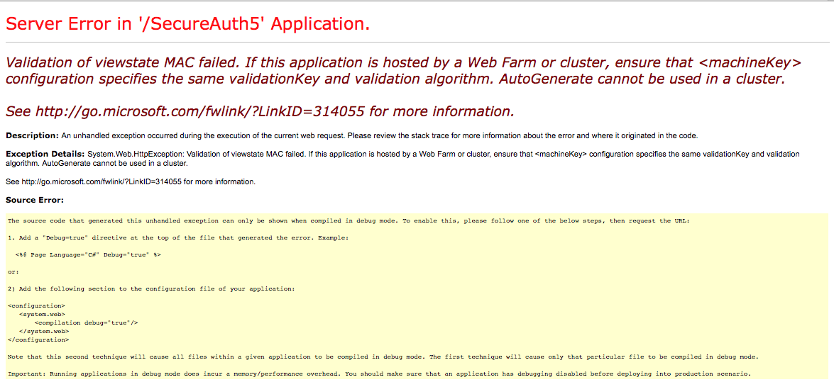 An ASP.NET server error page reading Validation of viewstate MAC failed, with the AutoGenerate cannot be used in a cluster message.