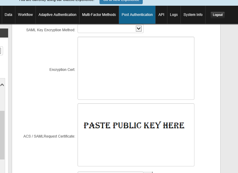 The Post Authentication tab showing the ACS / SAMLRequest Certificate field, with placeholder text reading Paste Public Key Here.
