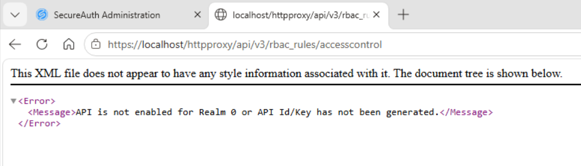 Browser showing the XML error response from navigating directly to the httpproxy accesscontrol API endpoint: API is not enabled for Realm 0 or API Id/Key has not been generated