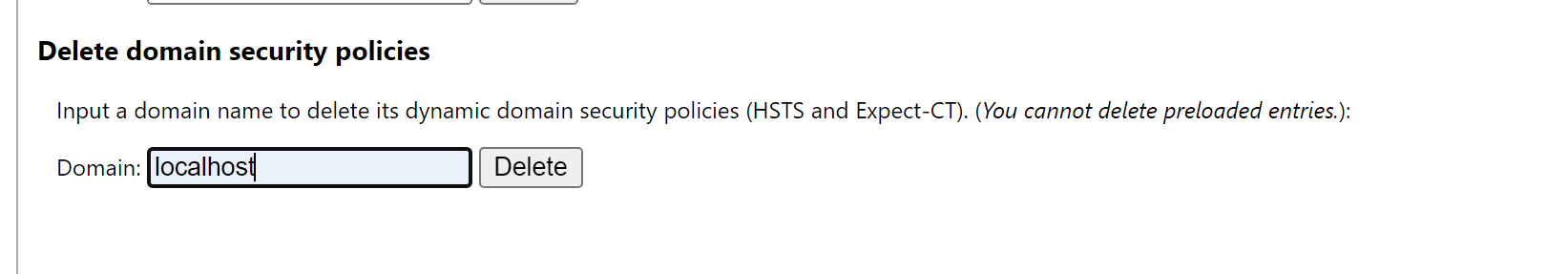 The Delete domain security policies field with localhost entered and the Delete button available -- the same field accepts any other hostname.