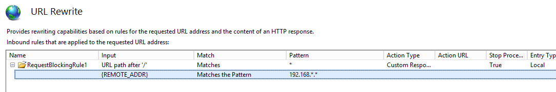 URL Rewrite rule list showing RequestBlockingRule1 with a condition matching REMOTE_ADDR against the pattern 192.168.*.*.