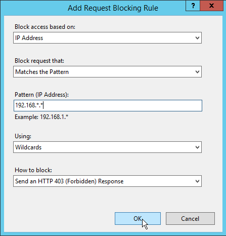 Add Request Blocking Rule dialog configured to block IP addresses matching the pattern 192.168.*.* with an HTTP 403 response.