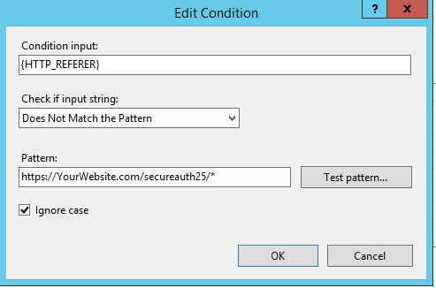 IIS Edit Condition dialog with Condition input {HTTP_REFERER}, Does Not Match the Pattern, and Pattern set to the Starting realm's URL with a wildcard.