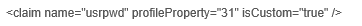 Web.config claim element reading claim name=usrpwd profileProperty=31 isCustom=true.