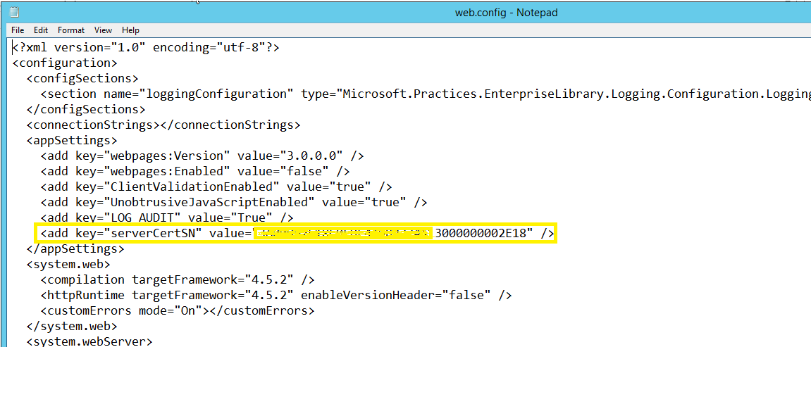 web.config file open in Notepad with the serverCertSN app setting value highlighted.